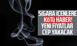Sigaraya zam geldi! İşte yeni fiyatlar 3 Haziran