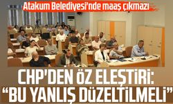 Atakum Belediyesi'nde maaş çıkmazı! CHP'den öz eleştiri