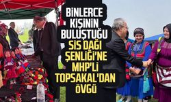 Binlerce kişinin buluştuğu Sis Dağı Şenliği'ne MHP'li İlyas Topsakal'dan övgü