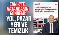 Canik'te vatandaşın gündemi: Yol, pazar yeri ve temizlik