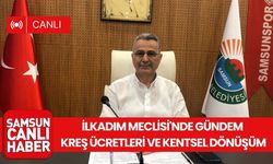 İlkadım Meclisi'nde gündem kreş ücretleri ve kentsel dönüşüm