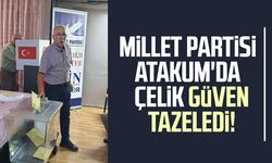 Millet Partisi Atakum'da Atanur Çelik güven tazeledi!