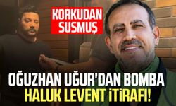 Oğuzhan Uğur'dan bomba Haluk Levent itirafı!