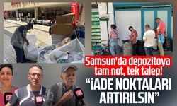 Samsun'da depozitoya tam not, tek talep! "İade noktaları artırılsın"
