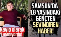 Samsun'da kayıp olarak aranan Ali Osman Düz İstanbul'da bulundu!