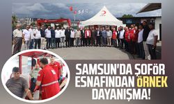Samsun'da şoför esnafından örnek dayanışma! Kan bağışı seferberliği