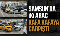Samsun'da taksi ile hafif ticari araç çarpıştı