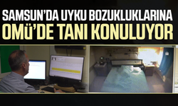 Samsun'da uyku problemi yaşayanlara OMÜ'den umut!