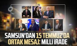 Samsun'dan 15 Temmuz'da ortak mesaj: Milli irade