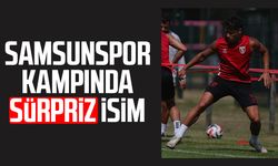 Samsunspor kampında sürpriz isim