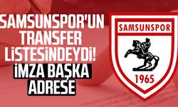 Samsunspor'un transfer listesindeydi! İmza başka adrese