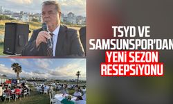 TSYD ve Samsunspor'dan yeni sezon resepsiyonu