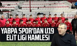 YABPA Spor'dan U19 Elit Ligi hamlesi