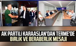 AK Partili Çiğdem Karaaslan'dan Terme'de birlik ve beraberlik mesajı