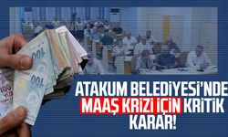 Atakum Belediyesi'nde maaş krizi için kritik karar!
