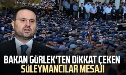 Bakan Gürlek'ten dikkat çeken Süleymancılar mesajı