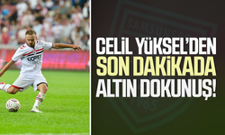 Celil Yüksel’den Samsunspor’a son dakikada altın dokunuş