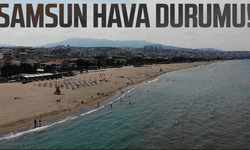 Samsun’da 28 Ağustos Cuma hava durumu! Yağış geliyor