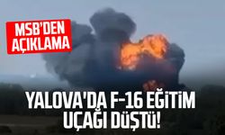 Yalova'da F-16 eğitim uçağı düştü!