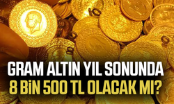 Gram altın için yıl sonu tahmini geldi!