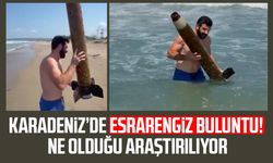 Sinop'ta denizden çıkan cisim şaşkına çevirdi!