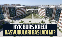 KYK burs kredi başvuruları başladı mı?