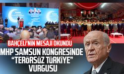 MHP Samsun kongresinde “Terörsüz Türkiye” vurgusu