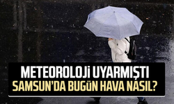 Samsun'da bugün hava nasıl? 18 Ekim Pazar
