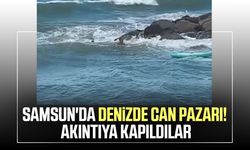 Samsun'da denizde can pazarı! Akıntıya kapıldılar