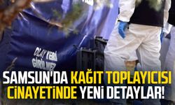 Samsun'da kağıt toplayıcısı Necmettin Uzun cinayetinde yeni detaylar
