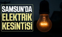 Samsun'da elektrik kesintisi! O mahaller etkilenecek