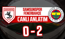 CANLI ANLATIM | Samsunspor - Fenerbahçe maçının canlı anlatımı