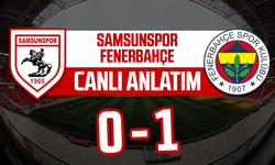 CANLI ANLATIM | Samsunspor - Fenerbahçe maçının canlı anlatımı