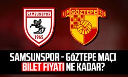 Samsunspor-Göztepe maçı bilet fiyatı ne kadar?