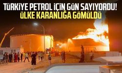 Türkiye petrol için gün sayıyordu! Ülke karanlığa gömüldü