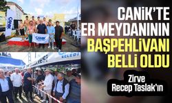 Canik’te er meydanının başpehlivanı belli oldu