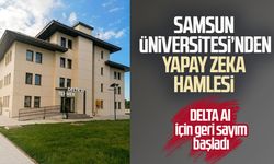 Samsun Üniversitesi’nden yapay zeka hamlesi