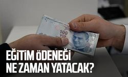 Eğitim ödeneği ne zaman yatacak 2026? Eğitim ödeneği yattı mı?
