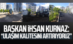 İlkadım Belediye Başkanı Kurnaz: “Ulaşım kalitesini artırıyoruz”