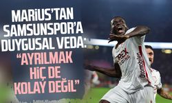 Marius’tan Samsunspor’a duygusal veda: “Ayrılmak hiç de kolay değil”