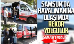 Samsun’da havalimanına ulaşımda rekor yolculuk