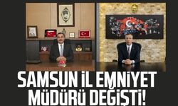 Samsun İl Emniyet Müdürü değişti! Ahmet Arıbaş İzmir'e atandı