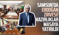 Samsun’da Erdoğan zirvesi! Hazırlıklar masaya yatırıldı