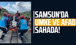Samsun'da UMKE ve AFAD sahada!
