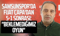 Samsunspor'da Fuat Çapa'dan 5-1 sonrası: "Beklemediğimiz oyun"