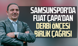 Samsunspor'da Fuat Çapa’dan derbi öncesi birlik çağrısı