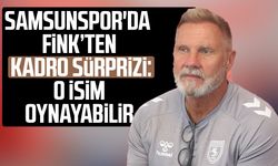 Samsunspor'da Thorsten Fink’ten kadro sürprizi: O isim oynayabilir