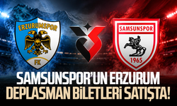 Samsunspor’un Erzurum deplasmanı biletleri satışta!