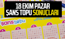 18 Ekim Pazar Şans Topu sonuçları açıklandı mı?