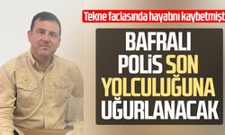 Bafralı polis Numan Şen son yolculuğuna uğurlanacak